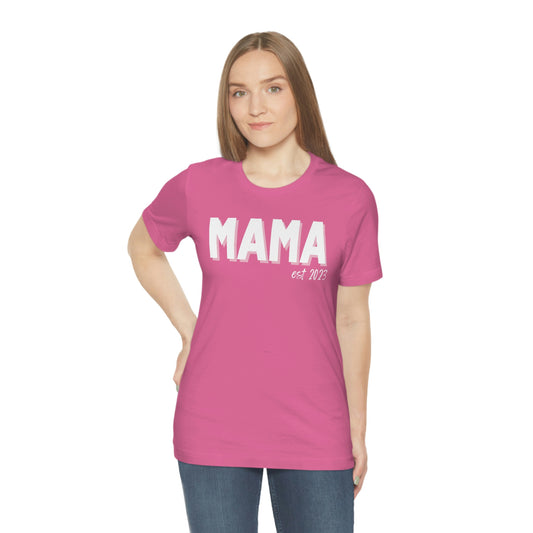 Mama  est 2023 - Jersey Cotton Tee